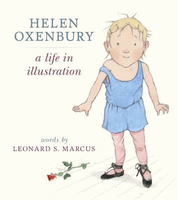 Helen Oxenbury : a life in illustration cover image