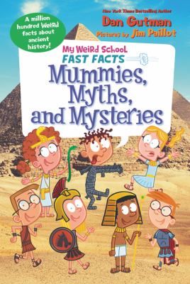 Mummies, myths, and mysteries cover image