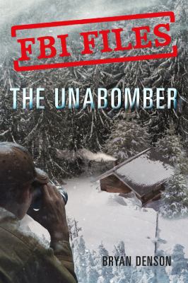 The Unabomber : Agent Kathy Puckett and the hunt for a serial bomber  cover image cdn