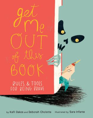 Get me out of this book! : rules & tools for being brave cover image
