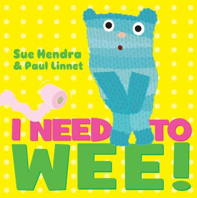 I need to wee! cover image