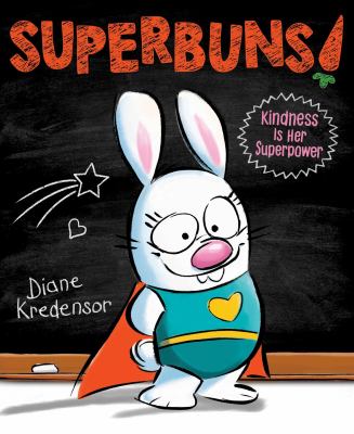 Superbuns! : kindness is her superpower cover image