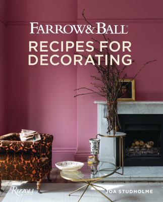 Farrow & Ball : recipes for decorating cover image