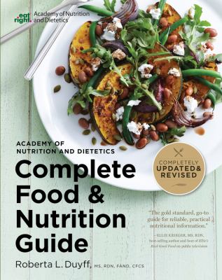 Academy of Nutrition and Dietetics complete food and nutrition guide cover image