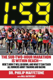 1:59 : the sub-two-hour marathon is within reach--here's how it will go down, and what it can teach all runners about training and racing cover image cdn
