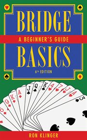Bridge Basics : a Beginner's Guide cover image cdn