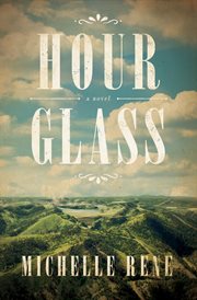 Hour glass : a novel cover image cdn
