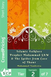 Islamic folklore prophet muhammad saw & the spider from cave of thawr cover image cdn