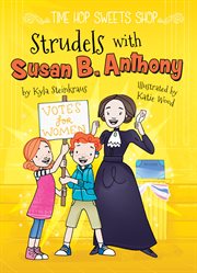 Strudels with Susan B. Anthony cover image cdn