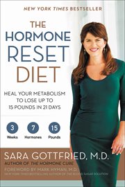 The hormone reset diet : heal your metabolism to lose up to 15 pounds in 21 days cover image cdn