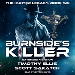 Burnside's killer : extended version cover image cdn