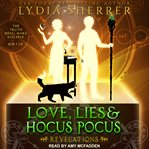 Love, lies, and hocus pocus : revelations cover image cdn