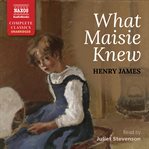 What Maisie knew cover image cdn