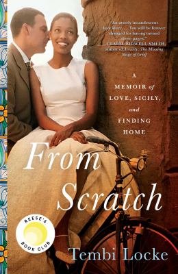 From scratch : a memoir of love, Sicily, and finding home cover image