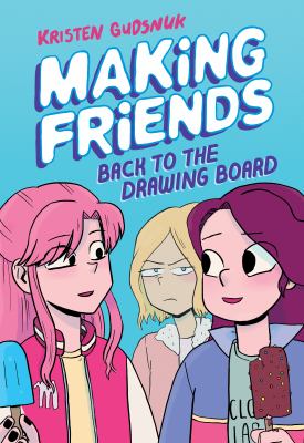 Making friends : back to the drawing board cover image