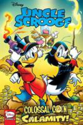 Uncle Scrooge. The colossal coin calamity cover image