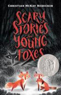 Scary stories for young foxes cover image