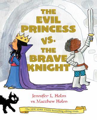 The Evil Princess vs. the Brave Knight cover image