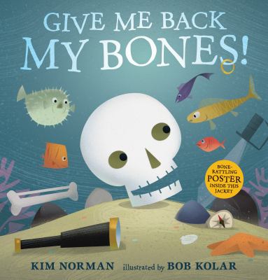 Give me back my bones!  cover image cdn