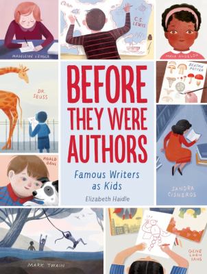 Before they were authors famous authors as kids cover image