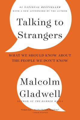 Talking to strangers : what we should know about the people we don't know cover image