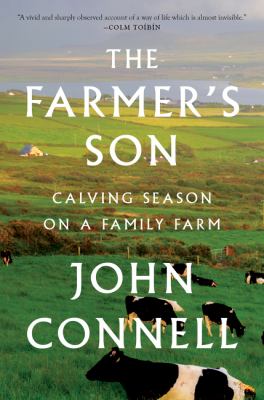 The farmer's son : calving season on a family farm cover image