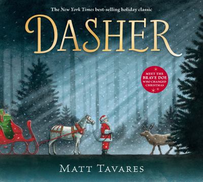 Dasher : how a brave little doe changed Christmas forever cover image
