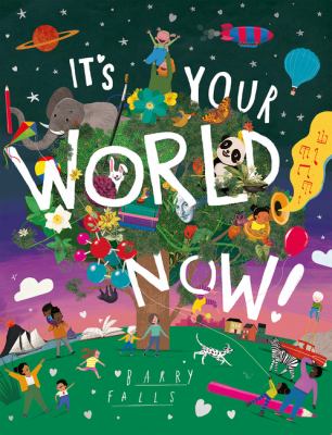 It's your world now cover image