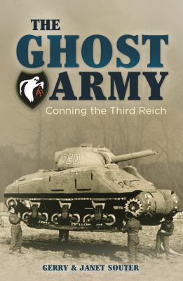 The ghost army : conning the Third Reich cover image