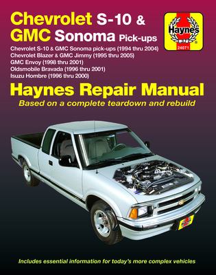 Chevrolet S-10 & Blazer, GMC Sonoma, Jimmy & Envoy, Oldsmobile Bravada, Isuzu Hombre : automotive repair manual cover image