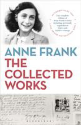 Anne Frank : the collected works cover image