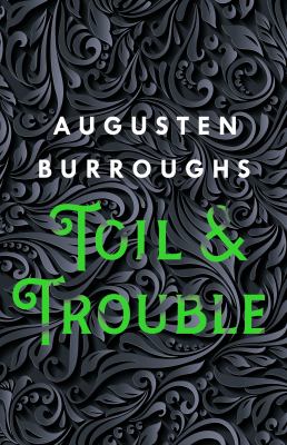 Toil & trouble  cover image cdn
