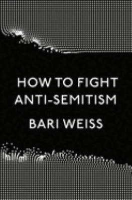 How to fight anti-Semitism cover image