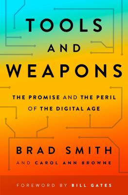 Tools and weapons : the promise and the peril of the digital age cover image