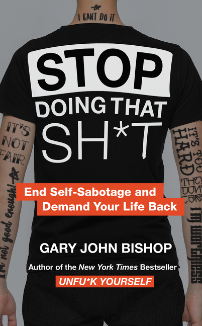 Stop doing that sh*t end self-sabotage and demand your life back cover image cdn