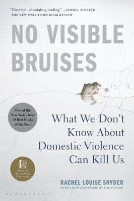 No visible bruises what we don't know about domestic violence can kill us cover image