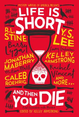 Life is short and then you die : first encounters with murder  cover image cdn