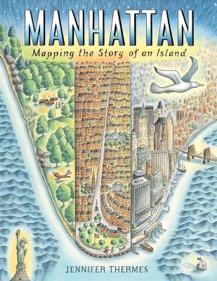 Manhattan : mapping the story of an island cover image