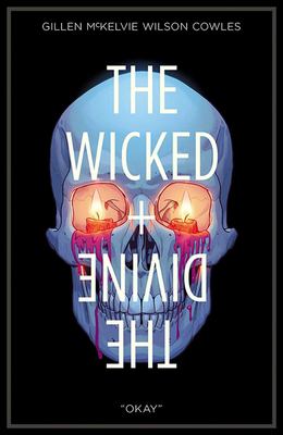 The wicked + the divine. 9, "OKAY" cover image