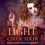 Blazing light : a reverse harem paranormal romance cover image cdn