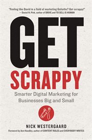 Get scrappy : smarter digital marketing for businesses big and small cover image cdn