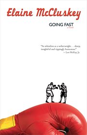 Going fast : a novel cover image cdn
