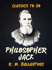 Philosopher Jack : a tale of the southern seas cover image cdn