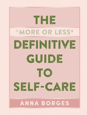 The more or less definitive guide to self-care  cover image cdn