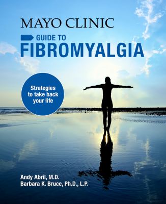 Mayo Clinic guide to fibromyalgia cover image