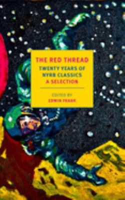 The red thread : 20 years of NYRB classics : a selection cover image