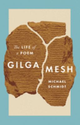 Gilgamesh : the life of a poem cover image