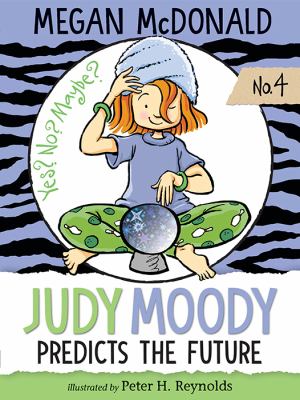 Judy Moody predicts the future cover image