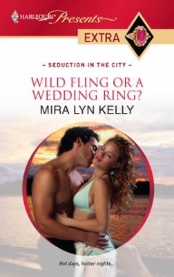 Wild fling or a wedding ring? cover image