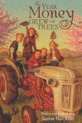 The year money grew on trees cover image